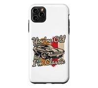 Custodia per iPhone 11 Pro Max Tu sei vecchio ma io sono una classica muscle car degli anni '60