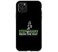 Custodia per iPhone 11 Pro Max Un passo lontano dal testo Design umoristico minimale