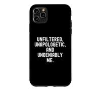 Custodia per iPhone 11 Pro Max Unfiltered Unapologetic Innegabilmente Me Bold Confidence