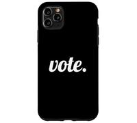 Custodia per iPhone 11 Pro Max Vote Text Design White Font