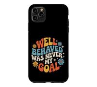 Custodia per iPhone 11 Pro Max Well Behaved Was Never My Goal Motto caotico |-