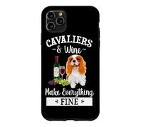 Custodia per iPhone 11 Pro Max Wine Makes Everything Fine Cavalier King Charles Spaniel Dog