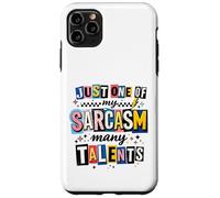 Custodia per iPhone 11 Pro Max Witty Sarcasm Molti Talenti Detto Umoristico
