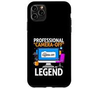 Custodia per iPhone 11 Pro Max Work From Home Professional Camera Off Legend Humor