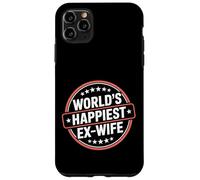Custodia per iPhone 11 Pro Max World's Happiest Ex Wife -