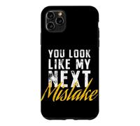 Custodia per iPhone 11 Pro Max You Look Like My Next Mistake Flirt Pickup Hookup Line Party