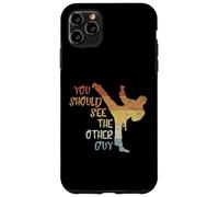 Custodia per iPhone 11 Pro Max You Should See The Other Guy MMA Martial Arts Fun Statement