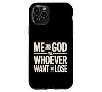 Custodia per iPhone 11 Pro Me And God VS Whoever Want To Lose Fede Religione -