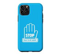 Custodia per iPhone 11 Pro Meme umoristico STOP Talk To My Agent AI Software Engineers