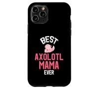 Custodia per iPhone 11 Pro Migliore Axolotl Mama Cute Axolotl Parent