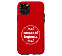 Custodia per iPhone 11 Pro Moi Encore et Toujours Moi Egoïsme Narcissique Soi même