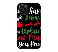 Custodia per iPhone 11 Pro Natale Caro Babbo Natale prima di spiegare quanto ne sai?