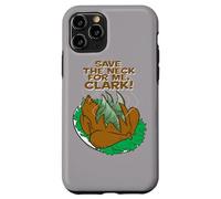 Custodia per iPhone 11 Pro National Lampoon's Christmas Vacation Save the Neck