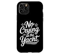 Custodia per iPhone 11 Pro No Crying On The Yacht Luxury Boating Jokes -