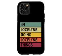 Custodia per iPhone 11 Pro Nome personalizzato divertente I'm Jocelyne Doing Jocelyne Things