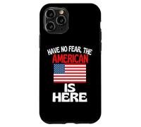 Custodia per iPhone 11 Pro Non temere che l'americano sia qui divertente America