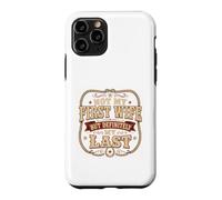 Custodia per iPhone 11 Pro Not My First Wife - Divertente regalo per matrimonio o matrimonio