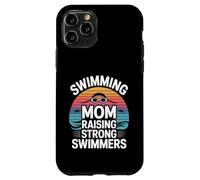 Custodia per iPhone 11 Pro Nuoto Mom Raising Strong Nuotatori Nuotare Team Pride
