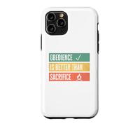 Custodia per iPhone 11 Pro Obedience is better than sacrifice Relationship VS Religion