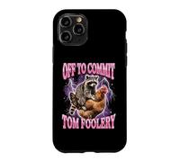 Custodia per iPhone 11 Pro Off To Commit Tom Foolery Raccoon