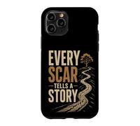 Custodia per iPhone 11 Pro Ogni Cicatrice Racconta Una Storia | Resilienza