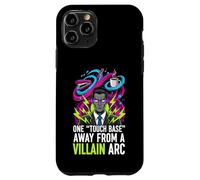 Custodia per iPhone 11 Pro One Touch Base Away From A Villain Arc Funny Office Humor