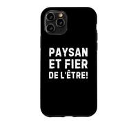 Custodia per iPhone 11 Pro Paysan et Fier de l'être pour les agriculteurs engagés