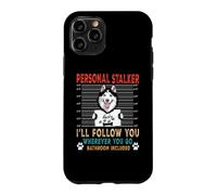 Custodia per iPhone 11 Pro Personal Stalker Dog Siberian Husky Funny Puppy Dog Lover