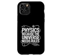 Custodia per iPhone 11 Pro Physics Because The Universe Needs Rules Scienza -