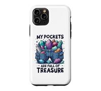 Custodia per iPhone 11 Pro Pockets Are Full Of Treasure Rockhounding Cercatore Minerali