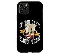 Custodia per iPhone 11 Pro Poker If You Can't Beat Them Bluff Them Las Vegas