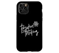 Custodia per iPhone 11 Pro Positive Thinking Sign Think Like a Proton Be Positive Quote