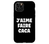 Custodia per iPhone 11 Pro Prout Citation simple homme humour j'aime faire caca