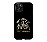 Custodia per iPhone 11 Pro Questo è quello che faccio aggiusto le auto e so cose - Car Guy