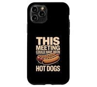 Custodia per iPhone 11 Pro Questo incontro avrebbe potuto essere l'ufficio degli hot dog