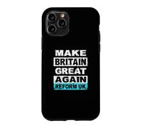 Custodia per iPhone 11 Pro Rendere la Gran Bretagna di nuovo grande Riforma UK