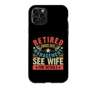 Custodia per iPhone 11 Pro Retired Under New Management See Wife For Details