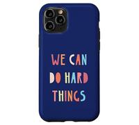 Custodia per iPhone 11 Pro Ritorno a scuola, Possiamo fare cose difficili Insegnante Donne Bambini
