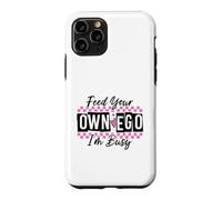 Custodia per iPhone 11 Pro Sassy Alimenta il tuo EGO I'm Busy Confident Design