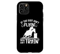 Custodia per iPhone 11 Pro Se la sporcizia non vola, divertente ippica da corsa a botte