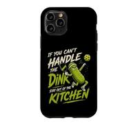 Custodia per iPhone 11 Pro Se non riesci a gestire The Dink - Divertente umorismo da pickleball