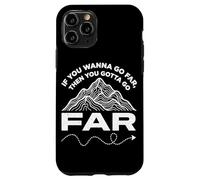 Custodia per iPhone 11 Pro Se vuoi andare lontano, allora devi andare lontano escursionismo montagna