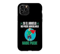Custodia per iPhone 11 Pro Si El Abuelo No Puede Arreglarlo Nadie Puede