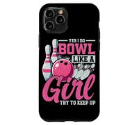 Custodia per iPhone 11 Pro Sì, faccio Bowl come una ragazza Cerco di tenere il passo