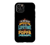 Custodia per iPhone 11 Pro Sono stato chiamato molti nomi ma Poppa è il mio preferito