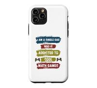 Custodia per iPhone 11 Pro Sono un papà single che è dipendente da Cool Math Games Gaming