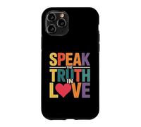 Custodia per iPhone 11 Pro Speak The Truth In Love Gentile Onestà Fede -