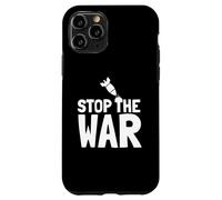 Custodia per iPhone 11 Pro Stop the War Peace Protest Messaggio Anti Lotta