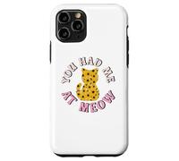 Custodia per iPhone 11 Pro Sunflowers Cat Lovers You Had me At Meow