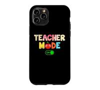 Custodia per iPhone 11 Pro Teacher Mode On Teaching Funny School Teachers
